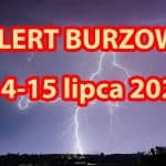 Alert burzowy 14-15-lipca-2021. Silne burze i nawałnice w Polsce