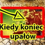 Upał w Polsce. Kiedy koniec upałów w Polsce?