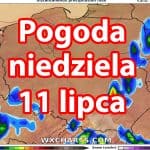 Pogoda na dziś, niedzielę 11 lipca