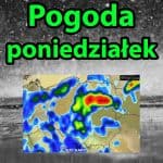 Pogoda na dziś, poniedziałek 30 sierpnia
