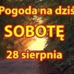 Pogoda na sobotę 28 sierpnia dla Polski