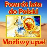 Powrót lata do Polski. Upał możliwy we wrześniu