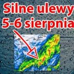 Silne ulewy w Polsce 5 i 6 sierpnia 2021