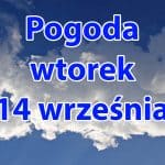 Pogoda na wtorek 14 września dla Polski