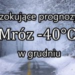 Mróz -40 stopni w grudniu