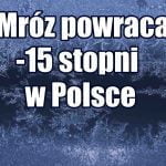 Mróz wraca do Polski. Jak długo potrwa ochłodzenie?
