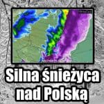 Silna śnieżyca przejdzie nad Polską