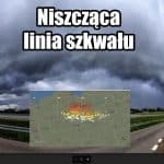 Wichura nad Polską. Niszcząca linia szkwału