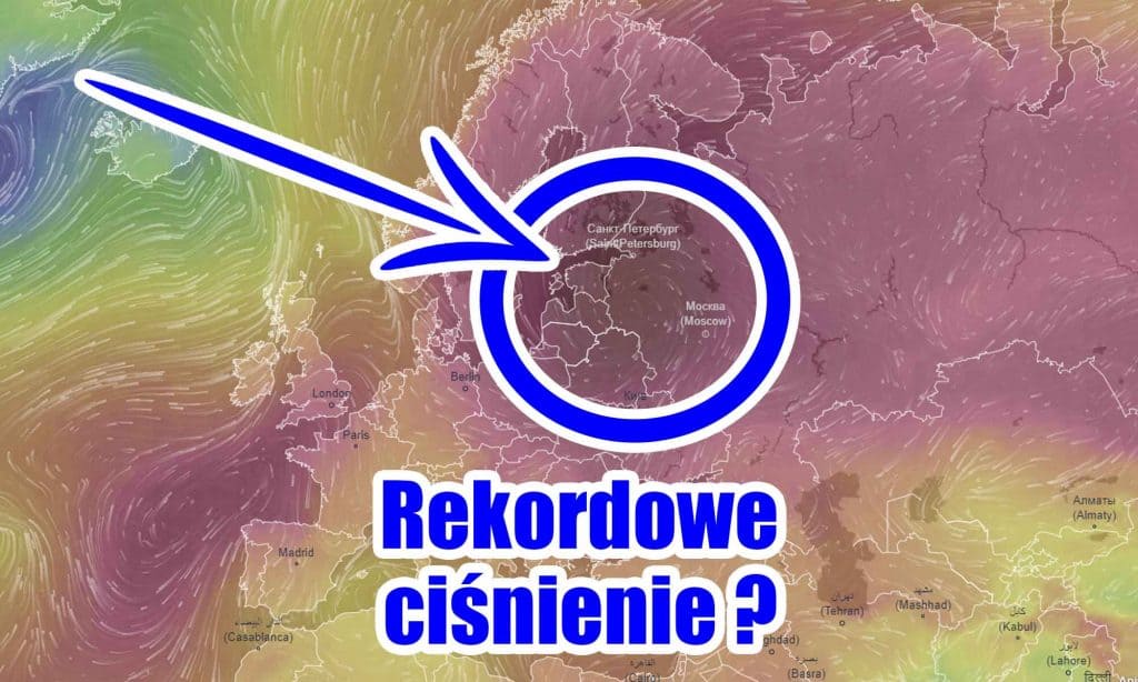 Rekordowe ciśnienie atmosferyczne blisko Polski