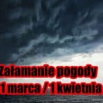 Załamanie pogody 31 marca 1 kwietnia w Polsce