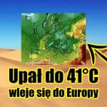Upał wleje się do Europy