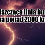 Burze rozciągają się na ponad 2000 km