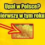 Upał w Polsce możliwy 13-15 maja. Pierwszy w tym roku