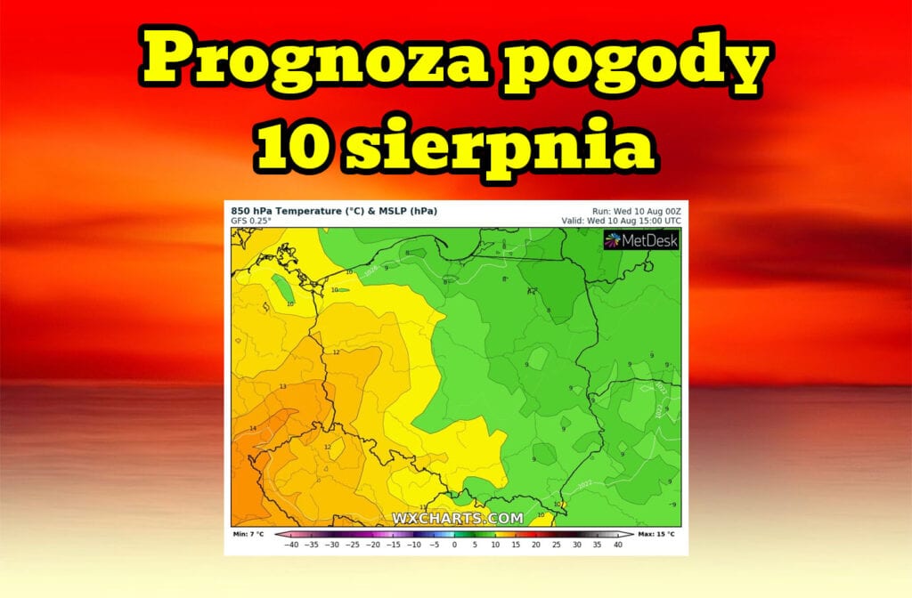 Pogoda na 10 sierpnia 2022 dla Polski