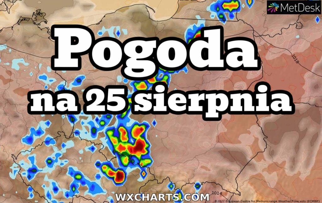Pogoda na 25 sierpnia 2022. Burze, nawałnice i upał w Polsce