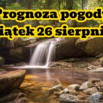 Pogoda na 26 sierpnia 2022. Upał i słabe burze