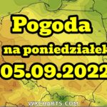 Pogoda na 5 września 2022. Ocieplenie. Dużo słońca