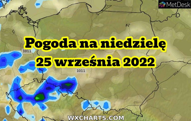 Pogoda na niedzielę 25 września 2022