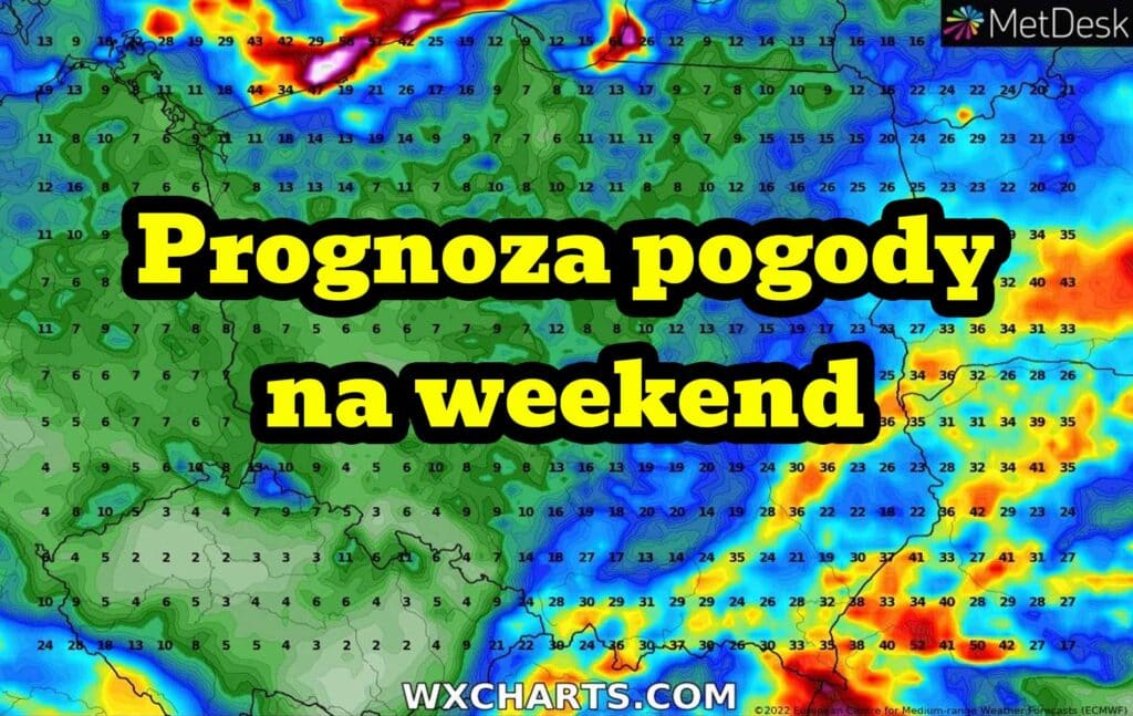 Pogoda na weekend dla Polski. Dużo opadów. Ulewy