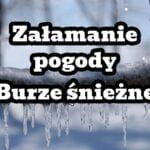Załamanie pogody w Polsce. Burze śnieżne, silny wiatr