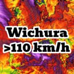 Wichura sunie na Polskę. Wiatr ponad 110 km/h. Załamanie pogody