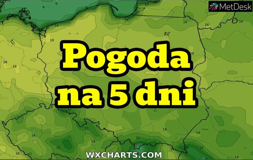 Pogoda na 5 dni dla Polski. Temperatura, wiatr i opady w kraju