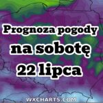 Prognoza pogody na sobotę 22 lipca. Front odchodzi. Burze i opady. Jaka temperatura