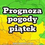 Prognoza pogody na piątek 28 lipca 2023. Opady i umiarkowane temperatury