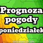 Prognoza pogody na poniedziałek. Wysokie temperatury. Słabe opady