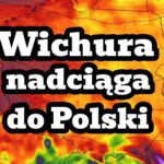 Wichura dotrze do Polski. Załamanie pogody i wiatr z zachodu
