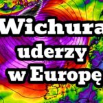 Wichura uderzy w Europę. Załamanie pogody. Silny wiatr w Polsce