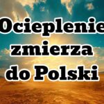 Ocieplenie zmierza do Polski. Silny wzrost temperatury w przyszłym tygodniu