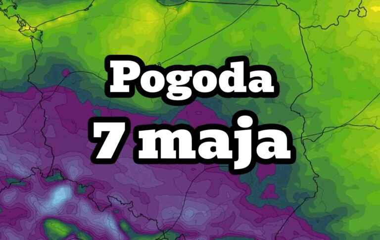 Prognoza pogody na 7 maja w Polsce