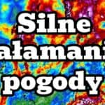 Niż przyniesie ulewy i załamanie pogody w czwartek i w kolejnych dniach