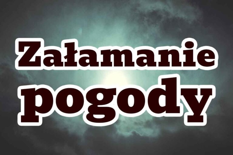 Załamanie pogody sunie do Polski. Gradobicia, ulewy i burze