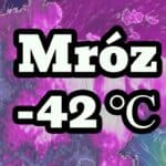 Mróz -42 stopnie. Atak zimy i ochłodzenie w Polsce